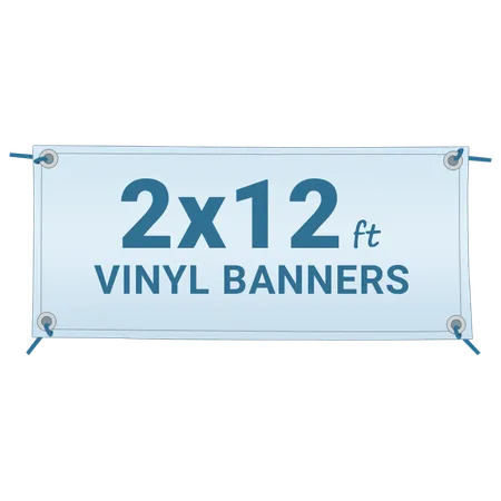 Custom 2′ X 12′ Vinyl Banners
